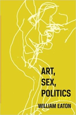Art, Sex, Politics cover from AmazonArt, Sex, Politics cover (drawing by William Eaton, design by Molly Renda), as shown on Amazon